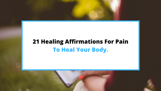 healing affirmations for pain