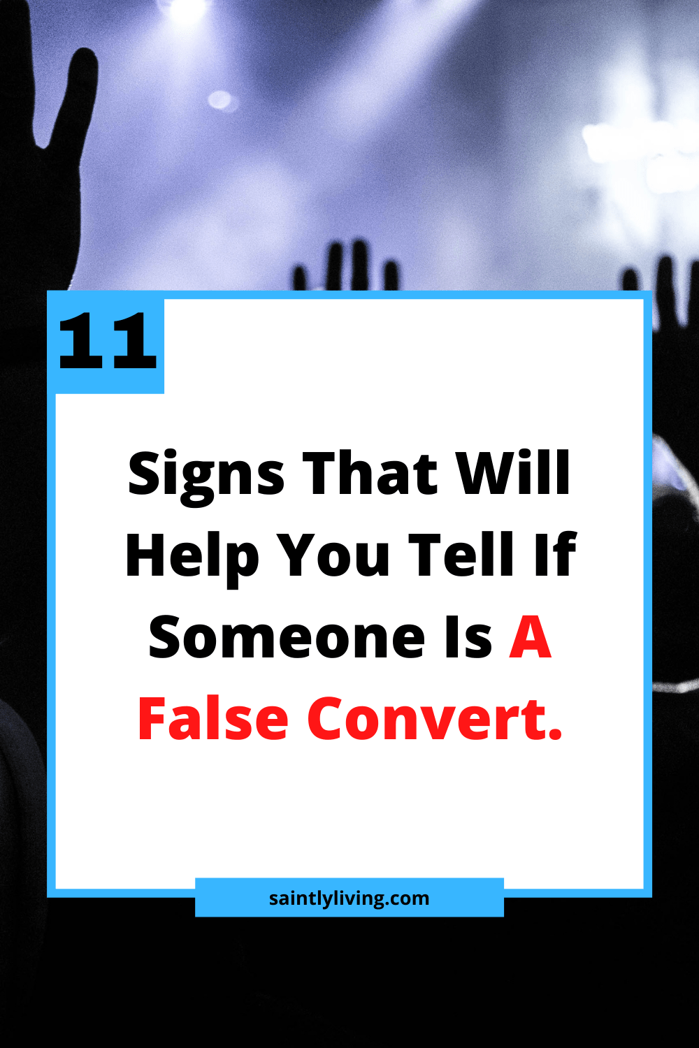  signs of false converts