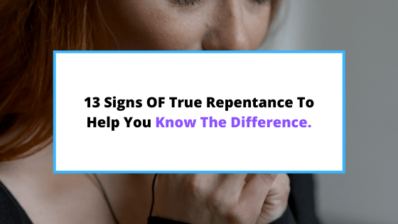 true repentance signs
