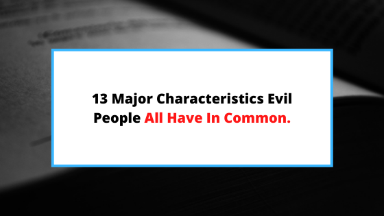 characteristics-of-evil-people