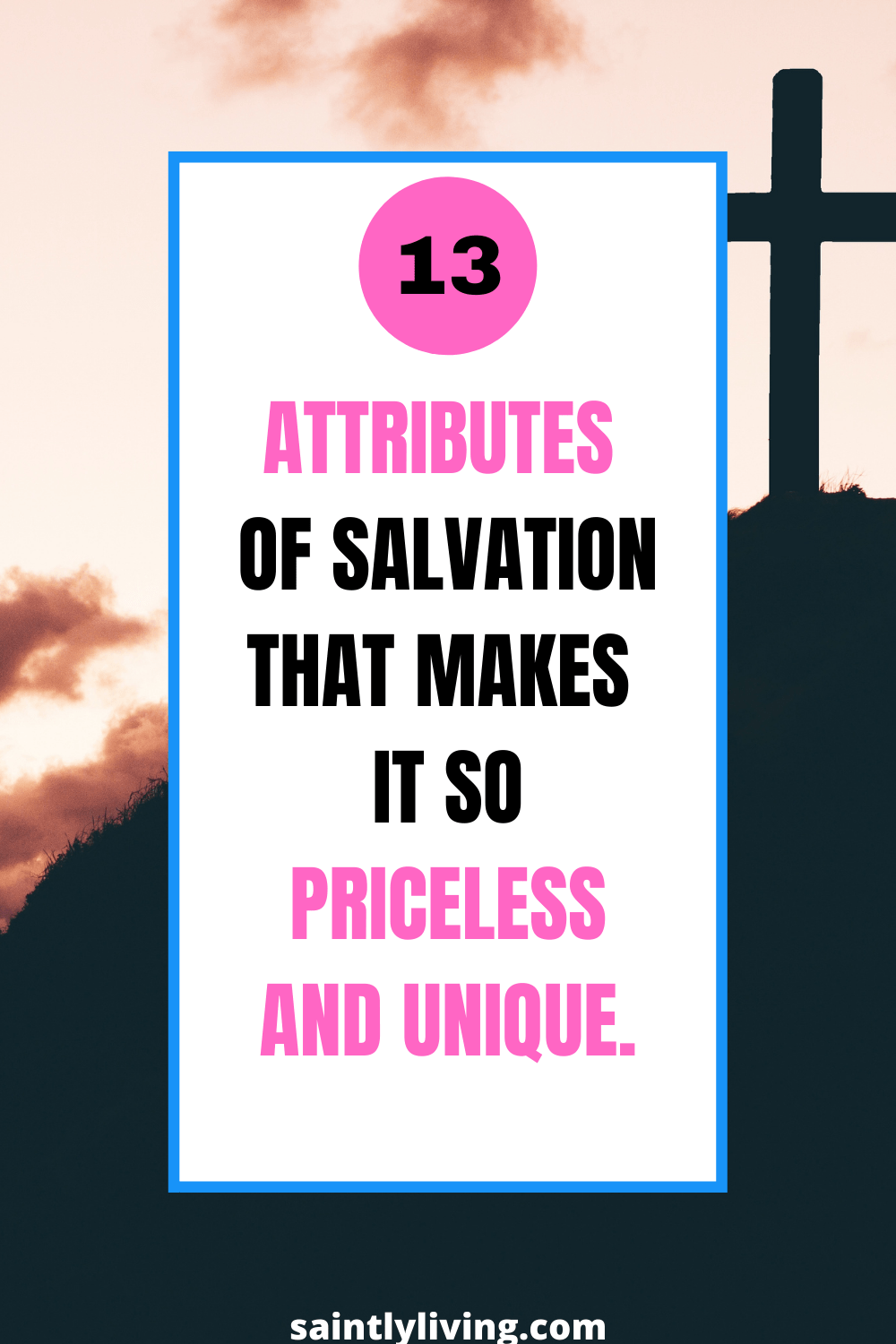 characteristics of salvation