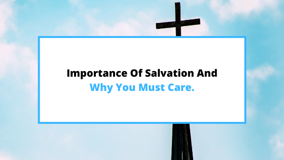 importance-of-salvation.