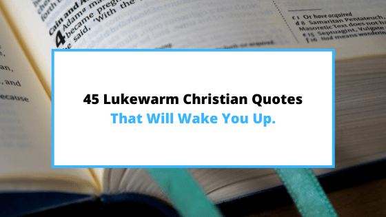 lukewarm-Christian-quotes
