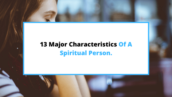 characteristics-of-a-spiritual-person