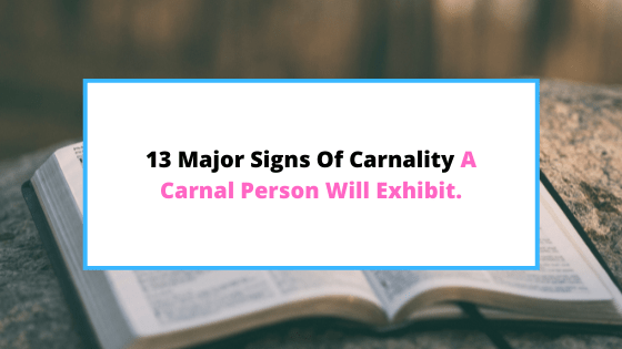 signs-of-carnal-Christianity.
