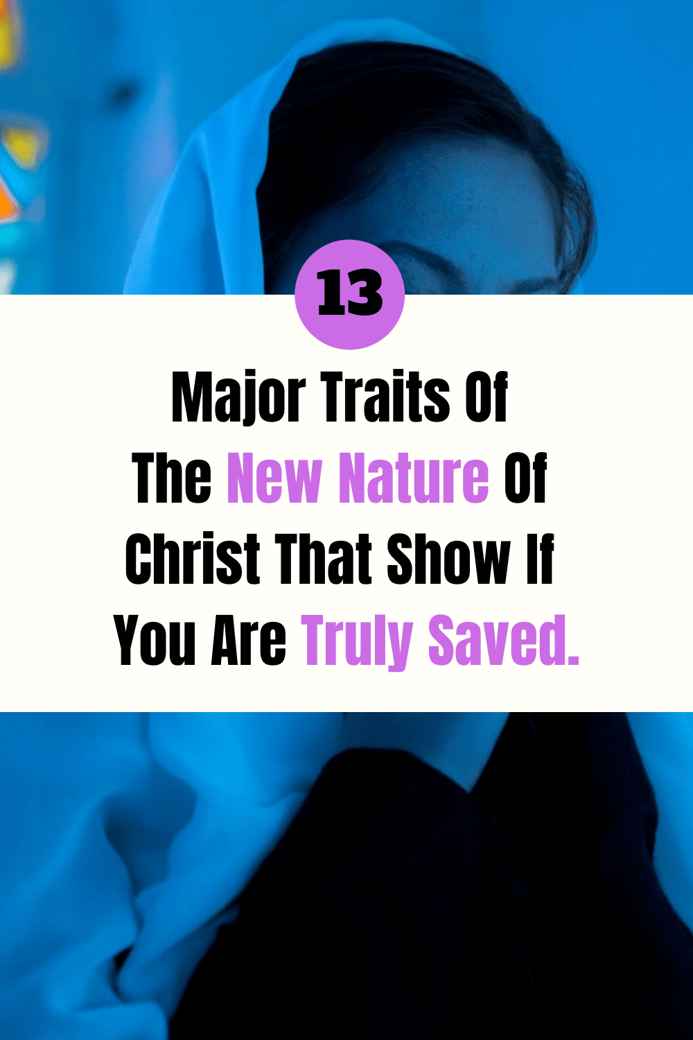 traits-of-the-new-nature-of-Christ