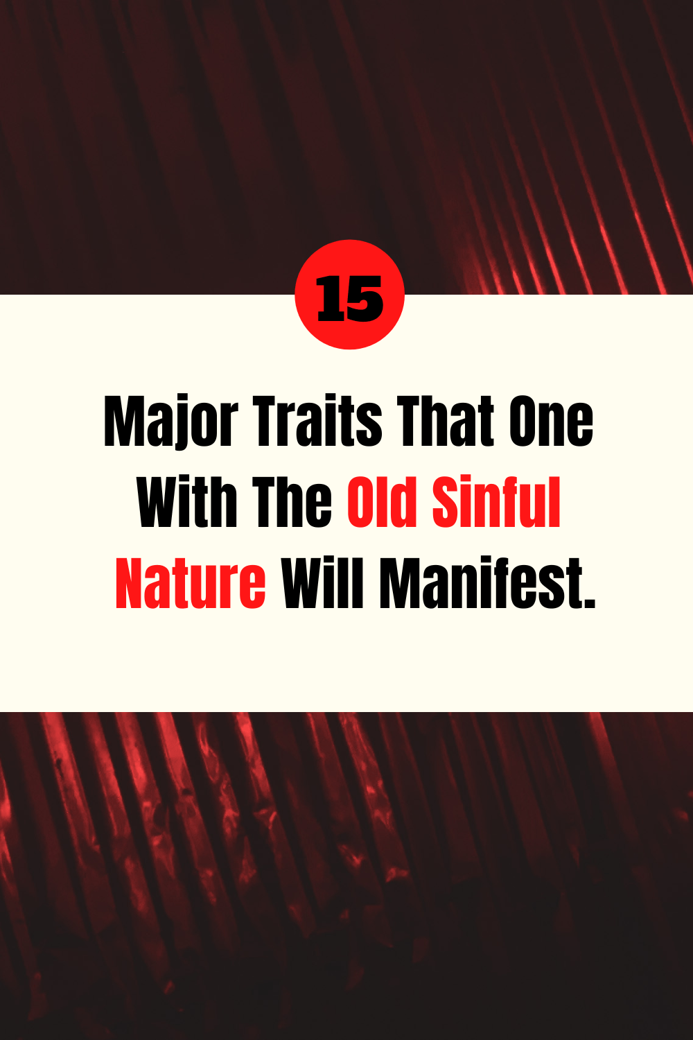 traits-of-the-old-sinful-nature.