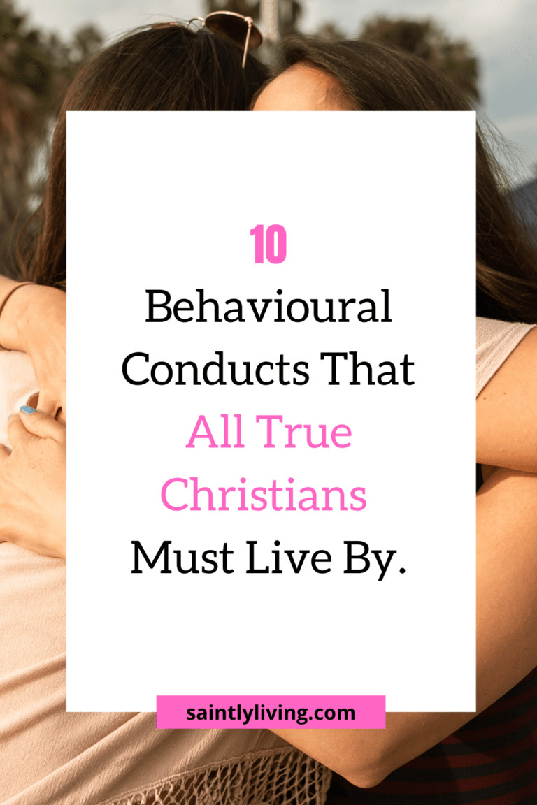 How A Christian Should Behave [In This Evil Word?] SaintlyLiving