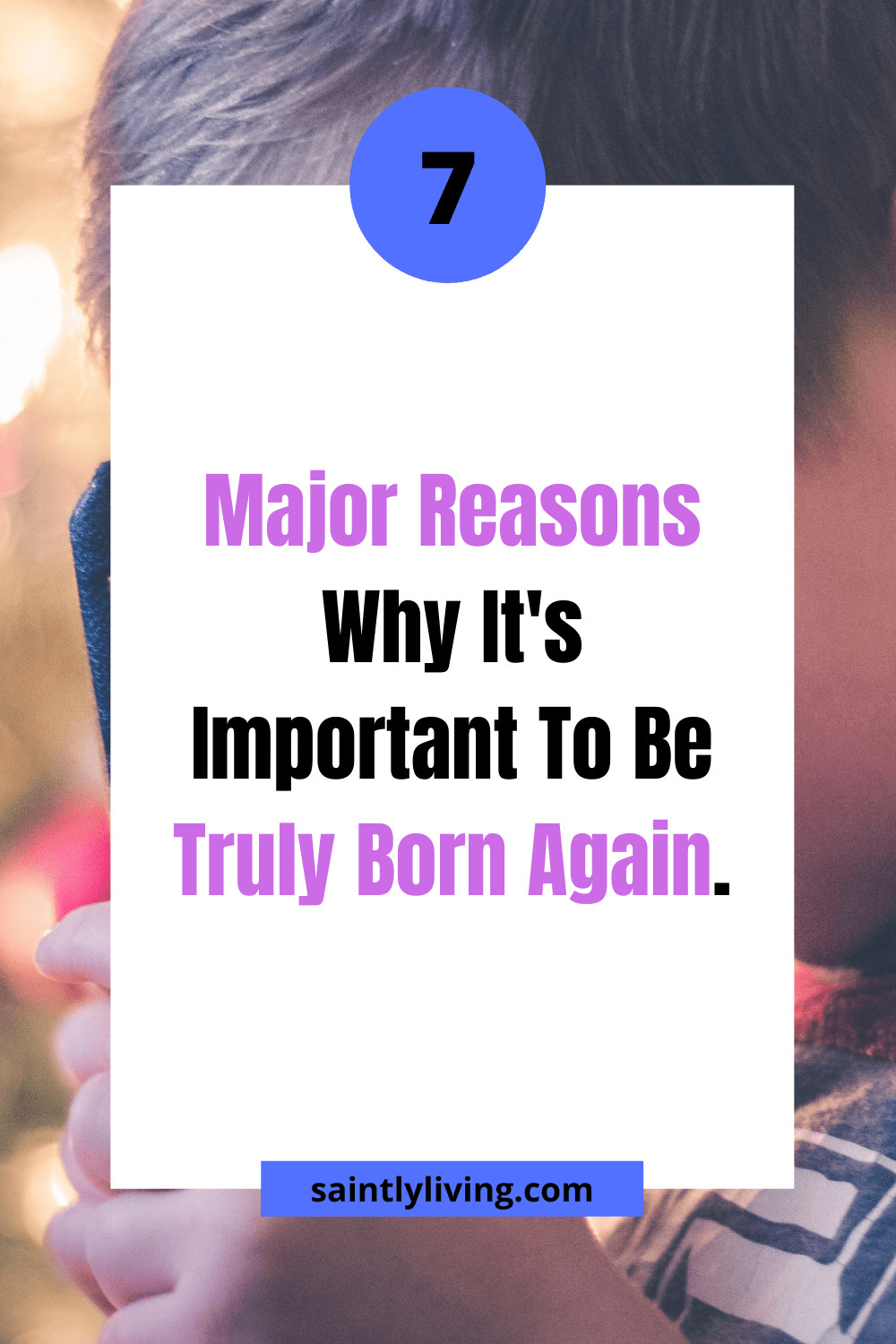 reasons-why-its-important-to-be-born-again.