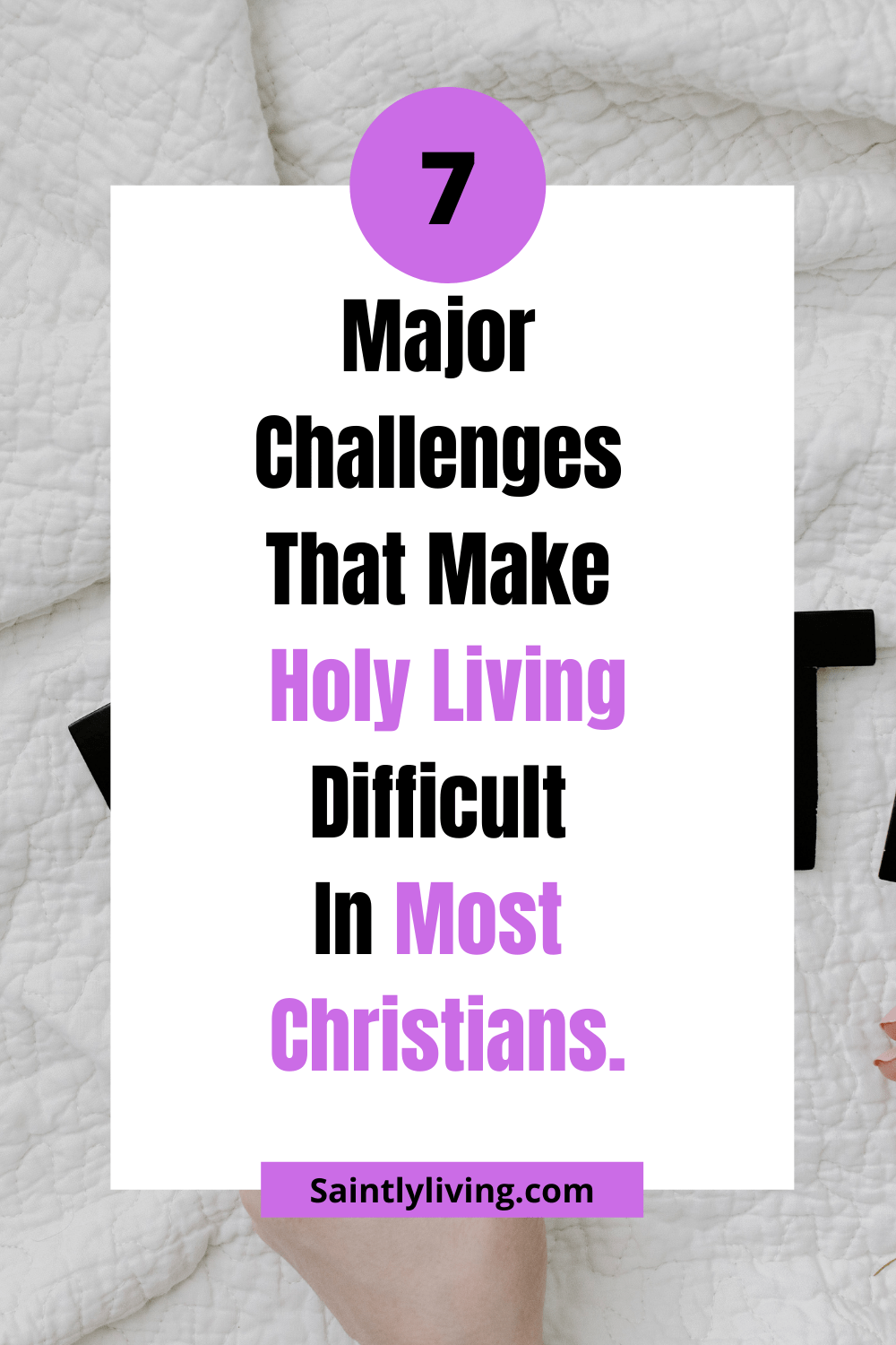 challenges-of-holy-living