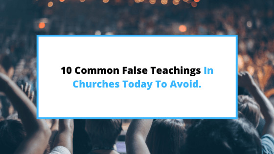 common-false-teachings