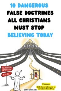 10 Common False Teachings [You Must Avoid At All Costs] - SaintlyLiving