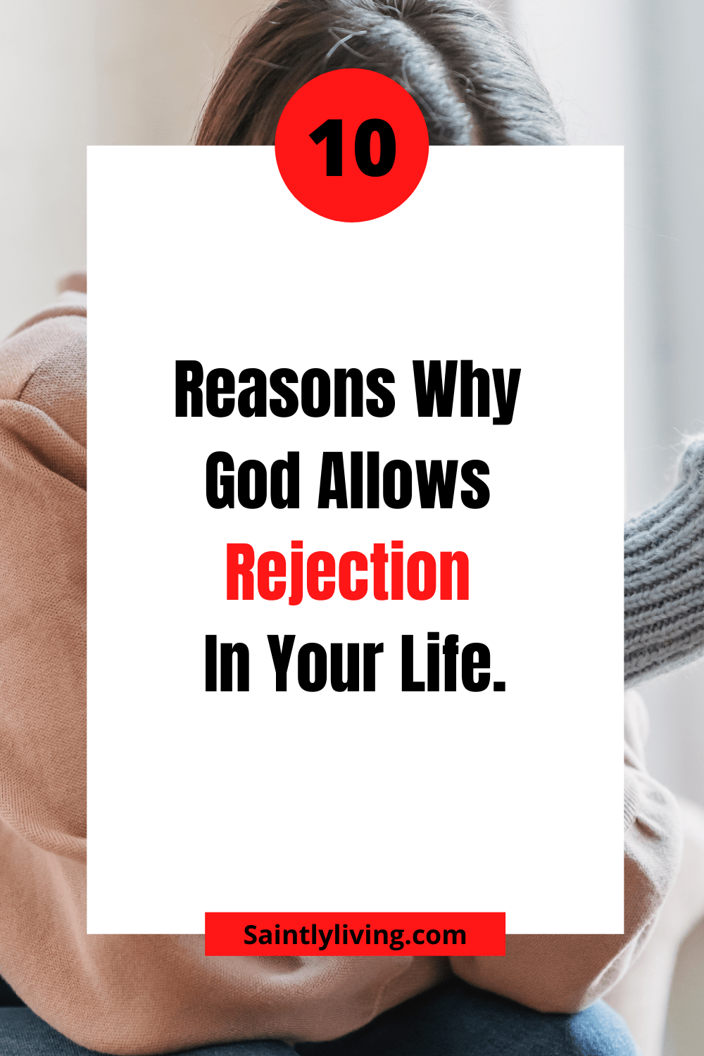 why-does-God-allow-rejection