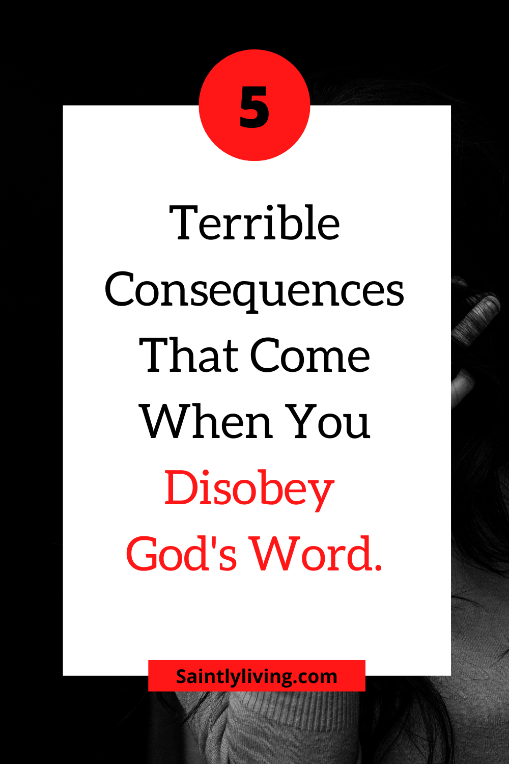 consequences of disobeying God's word