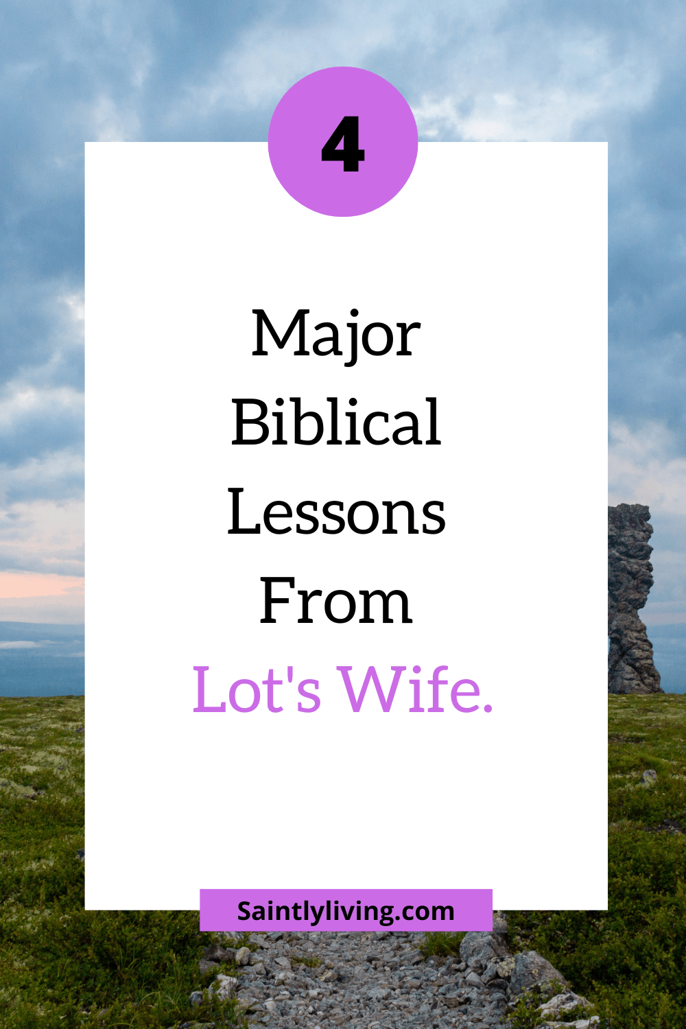 lessons from Lot's wife