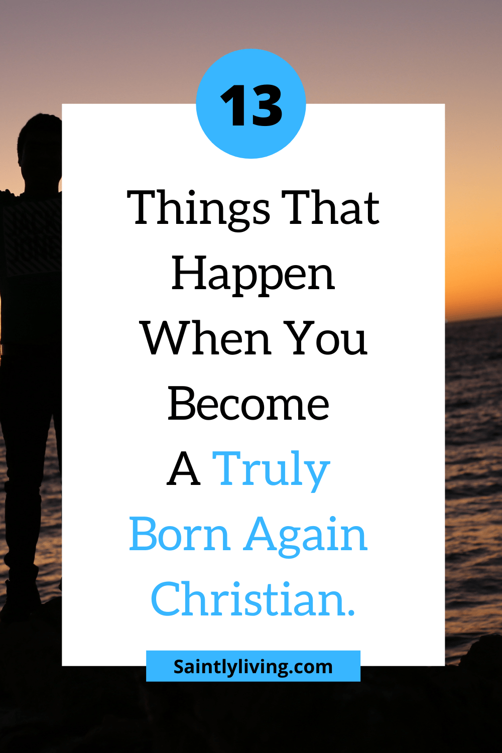  things that happen when you become born again