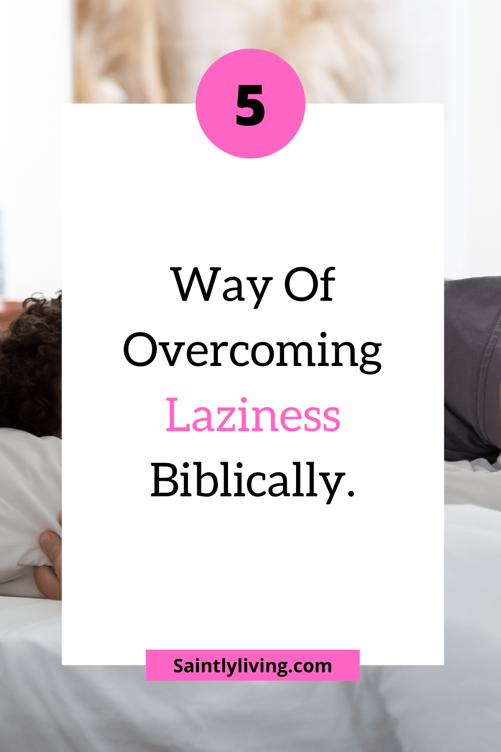 ways-of-overcoming-laziness