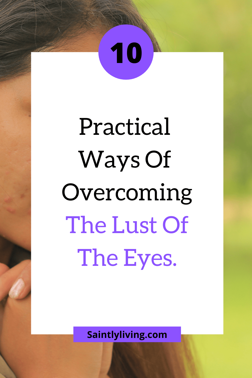 ways-of-overcoming-the-lust-of-the-eyes
