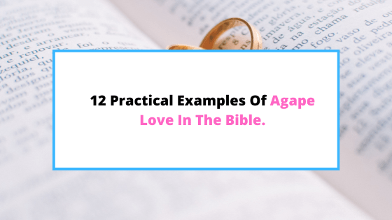 examples-of-agape-love-in-the-bible