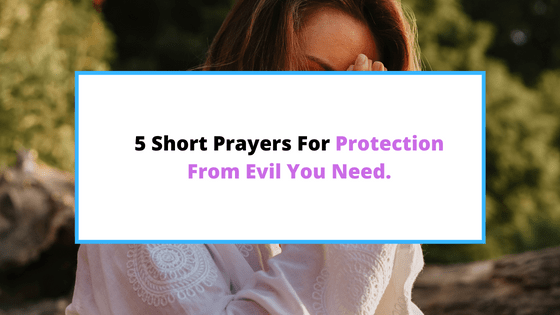 short-prayer-for-protection-from-evil-spirits