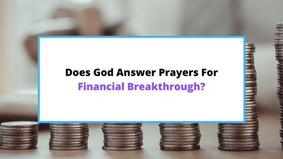 does-God-answer-prayers-for-money