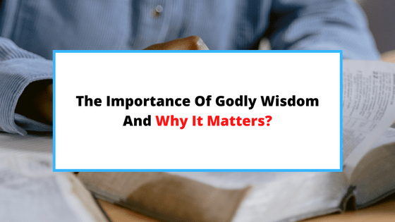 importance-of-godly-wisdom.
