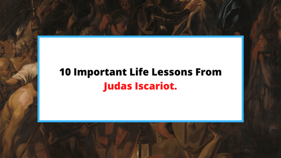 life-lessons-form-Judas-Iscariot