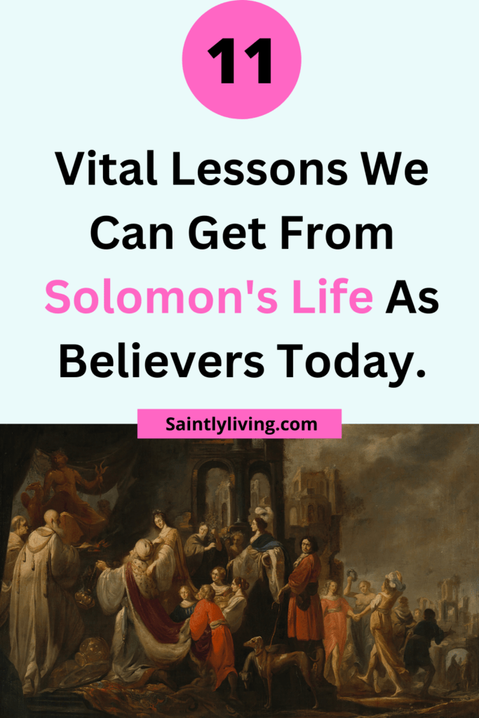 WHAT ARE THE KEY EVENTS AND LESSONS FROM SOLOMON S LIFE visual data 8