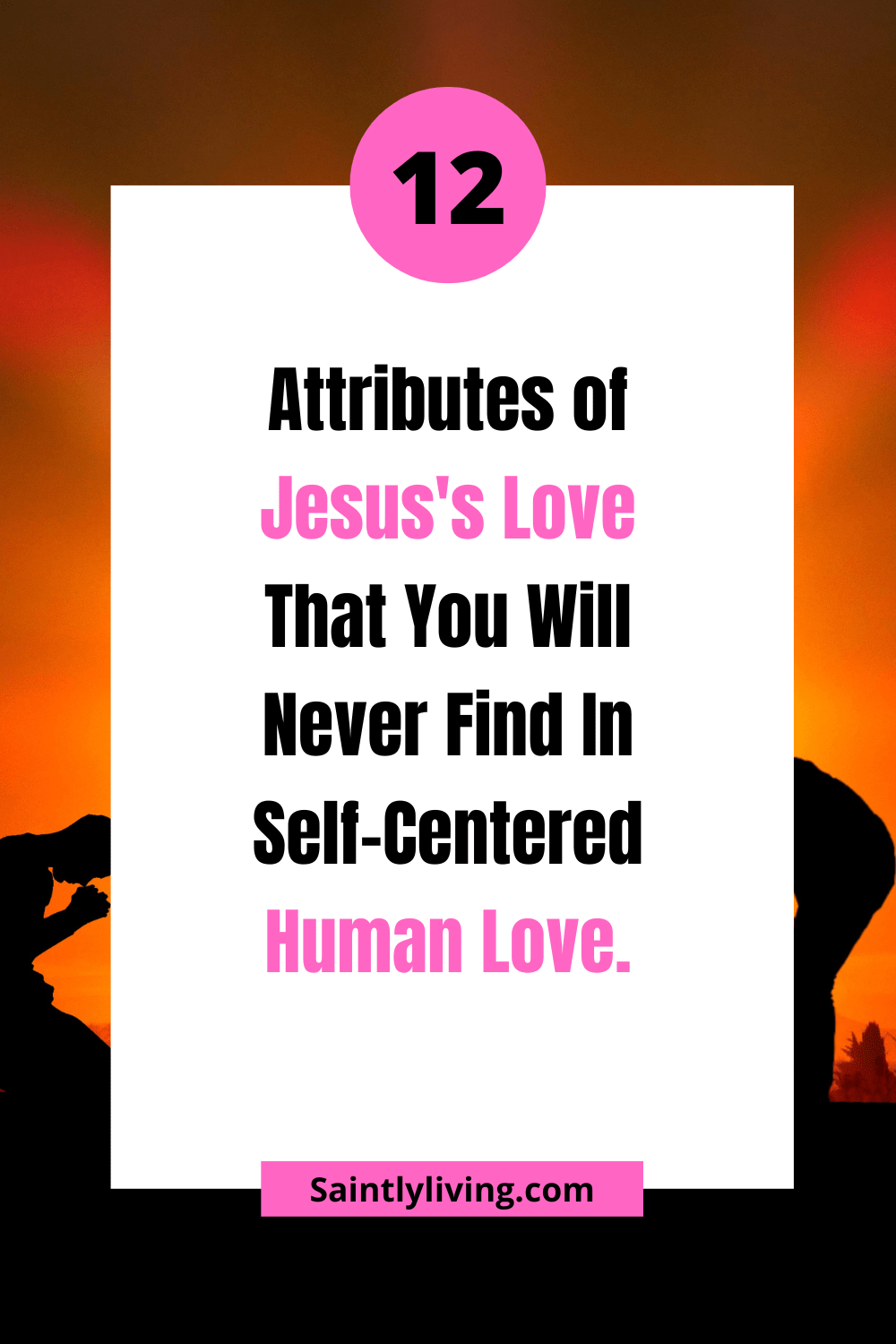 attributes-of-Jesus-love