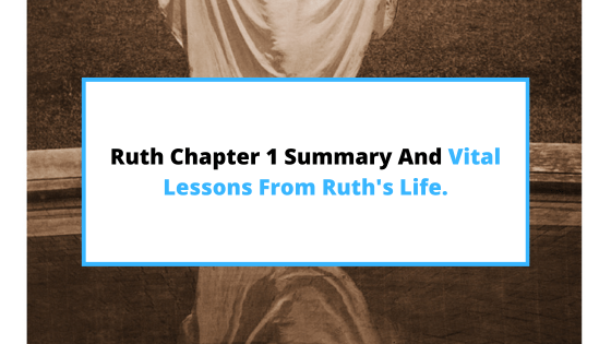 Ruth-chapter-1-summary