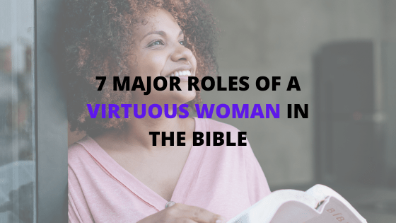 roles-of-a-virtuous-woman-in-the-bible