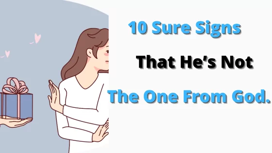 signs-he's-not-the-one-from-God